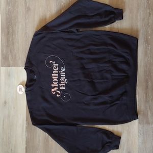 NWT Mom Culture Mother Figure Graphic Sweatshirt